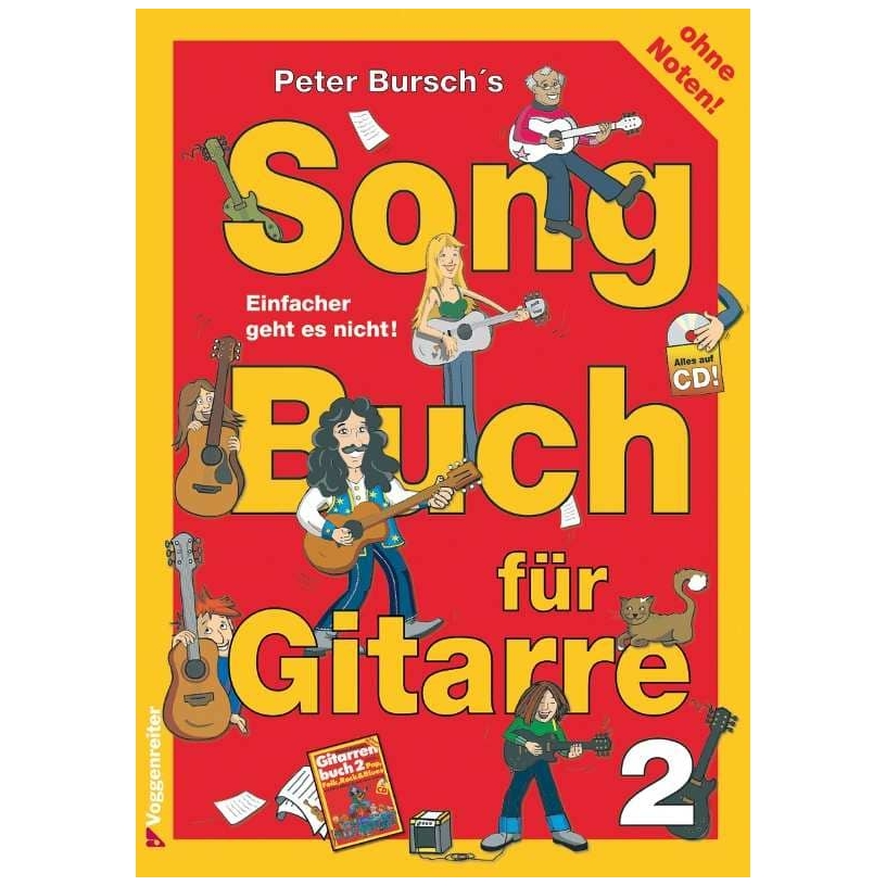 Voggenreiter - Voggenreiter Peter Bursch s Song Buch für Gitarre 2